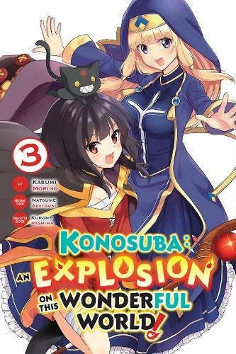 Konosuba: An Explosion on This Wonderful World!, Vol. 3 (manga) (Konosuba: An Explosion on This Wonderful World! (manga), 3)
