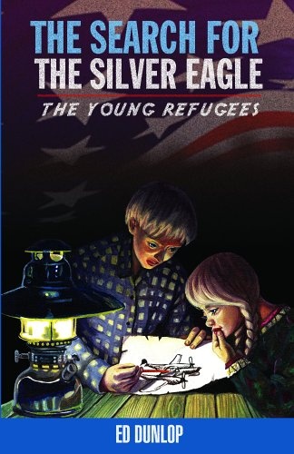 Search for Silver Eagle (Young Refugees) (The Young Refugees)
