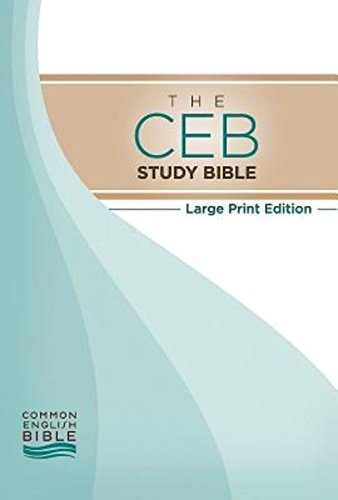 The CEB Study Bible Large Print
