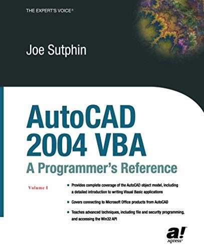 AutoCAD 2004 VBA: A Programmer's Reference