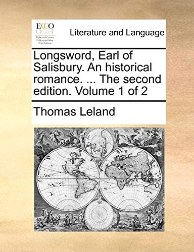 Longsword, Earl of Salisbury. An historical romance. ... The second edition. Volume 1 of 2