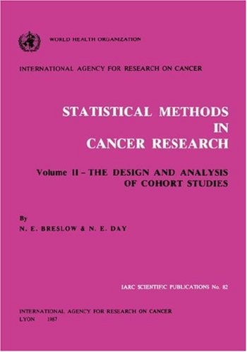 Statistical Methods in Cancer Research (IARC Scientific Publications)
