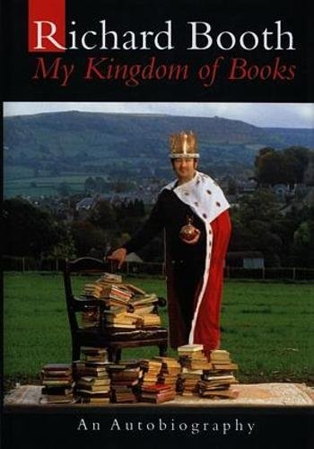 My Kingdom of Books: An Autobiography