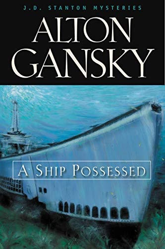 A Ship Possessed (J. D. Stanton Mystery Series #1)