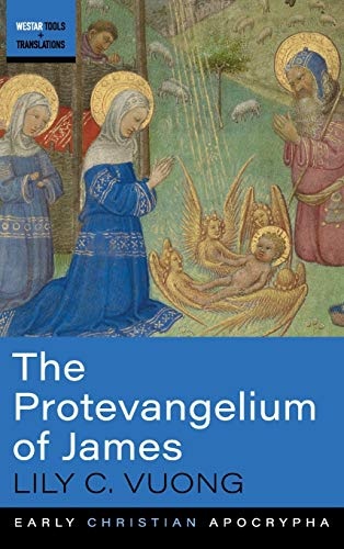The Protevangelium of James (Westar Tools and Translations)