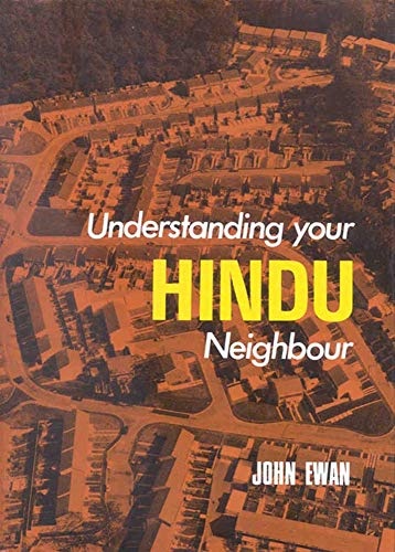 Understanding Your Hindu Neighbour (Thinking about Religion)