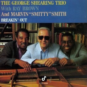 Breakin Out by The George Shearing Trio, George Shearing, Ray Brown, Marvin Smitty Smith [Audio CD]