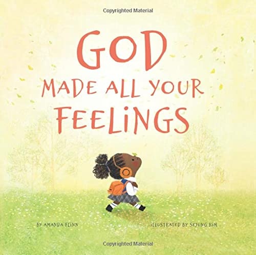 God Made All Your Feelings