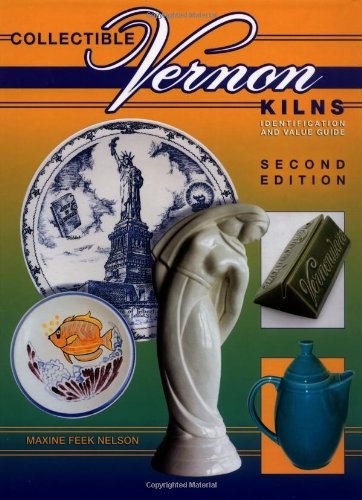 Collectible Vernon Kilns, Identification and Value Guide, 2nd Edition