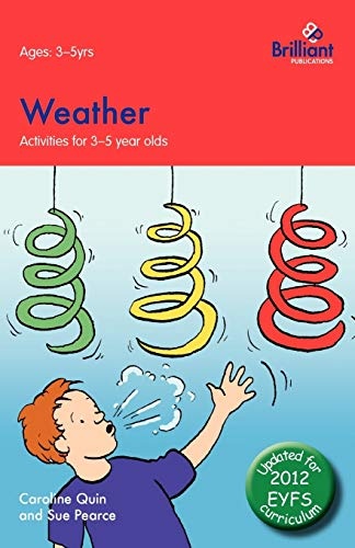 Weather: Activities for 3-5 Year Olds - 2nd Edition