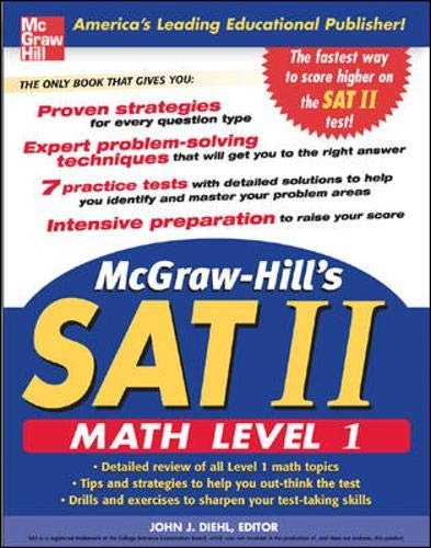 McGraw-Hill's SAT II: Math Level 1 (McGraw-Hill Education SAT Subject Test Math Level 1)