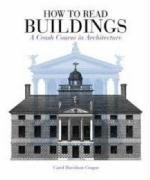 How to Read Buildings. Herbert Press. 2008.