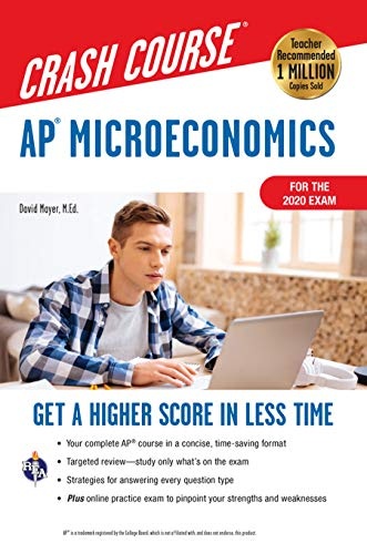 APÂ® Microeconomics Crash Course, Book + Online: Get a Higher Score in Less Time (Advanced Placement (AP) Crash Course