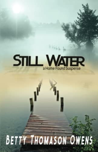 Still Water (Home Found Suspense)