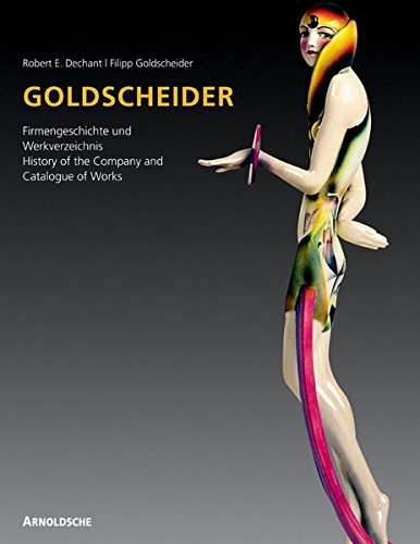 Goldscheider: History of the Company and Catalogue of Works