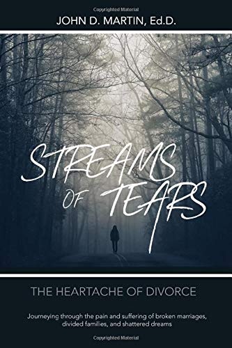 Streams of Tears: The Heartache of Divorce