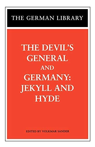 The Devil's General and Germany: Jekyll and Hyde (German Library)