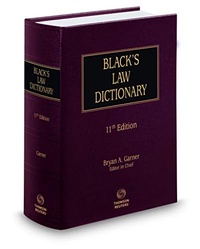 Blackâs Law Dictionary, 11th Edition
