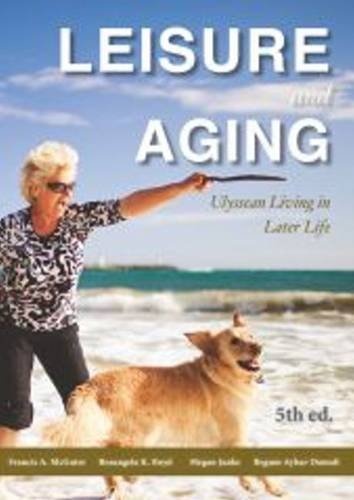 Leisure & Aging: Ulyssean Living in Later Life