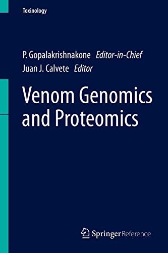 Venom Genomics and Proteomics (Toxinology)