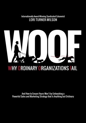 Woof: Why Ordinary Organizations Fail