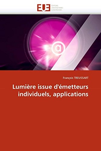 Lumière Issue D'Émetteurs Individuels, Applications