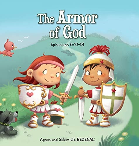 The Armor of God: Ephesians 6:10-18 (8) (Bible Chapters for Kids)