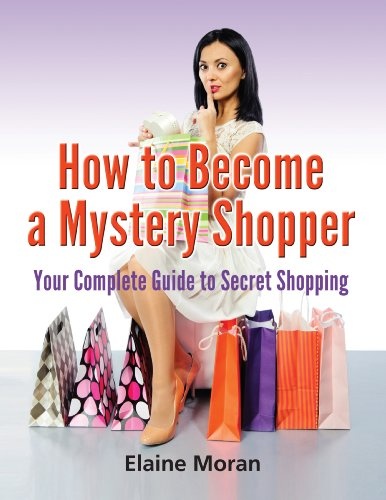 How to Become a Mystery Shopper Your Complete Guide to Secret Shopping