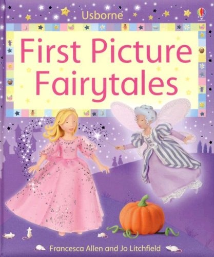 First Picture Fairytales (First Picture Board Books)