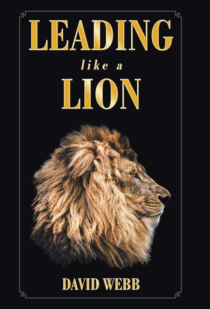 Leading Like a Lion