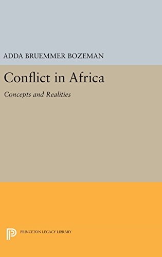 Conflict in Africa: Concepts and Realities (Princeton Legacy Library, 3051)