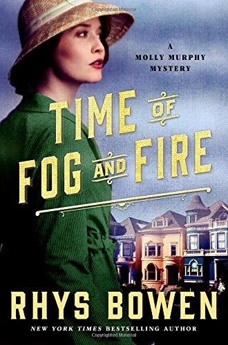 Time of Fog and Fire: A Molly Murphy Mystery (Molly Murphy Mysteries)