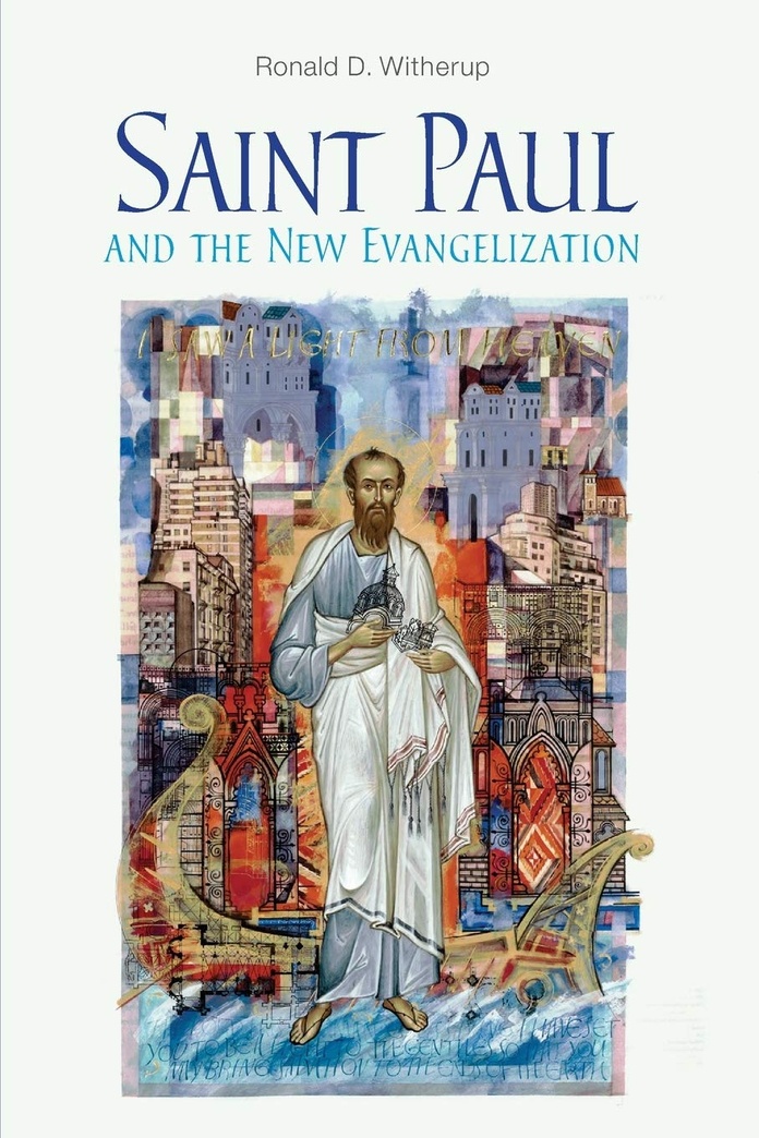 Saint Paul and the New Evangelization
