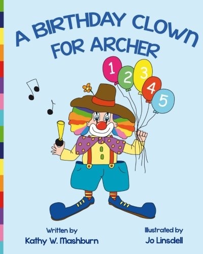 A Birthday Clown for Archer