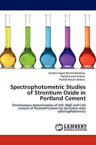 Spectrophotometric Studies of Strontium Oxide in Portland Cement: Simultaneous determination of SrO, MgO and CaO content of Portland Cement by derivative ratio spectrophotometry