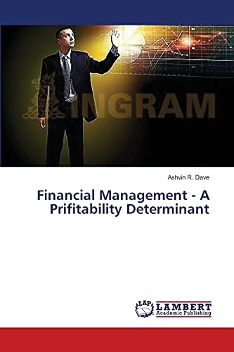 Financial Management - A Prifitability Determinant