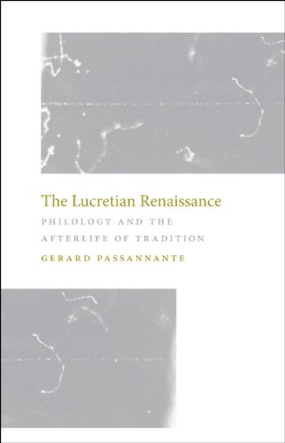 The Lucretian Renaissance: Philology and the Afterlife of Tradition
