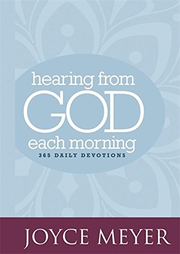 Hearing from God Each Morning: 365 Daily Devotions