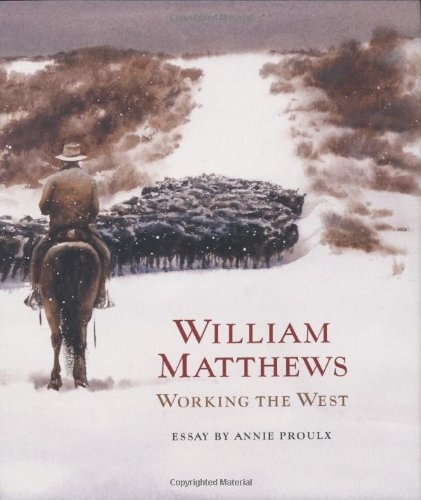 William Matthews: Working the West