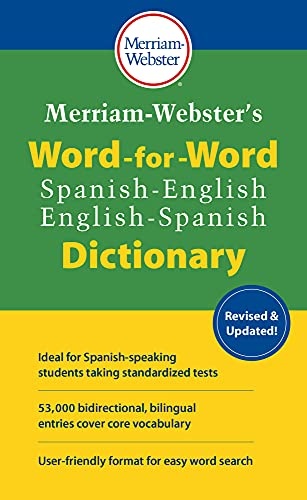 Merriam-Webster's Word-for-Word Spanish-English Dictionary, New Edition, 2021 Copyright, Mass-Market Paperback (English, Multilingual and Spanish Edition)