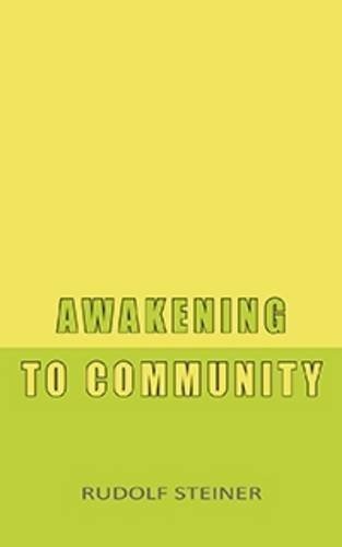 Awakening to Community: (CW 257)