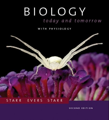 Biology: Today and Tomorrow with Physiology (with CengageNOW, Personal Tutor, InfoTrac 1-Semester, iLrnâ¢ Printed Access Card) (Available Titles CengageNOW)