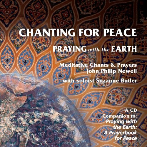 Chanting for Peace: Praying with the Earth