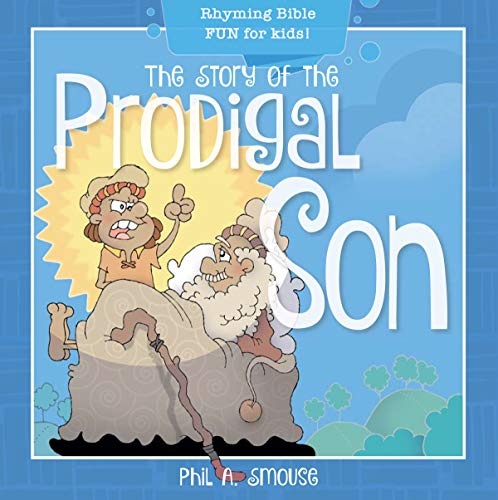 The Story of the Prodigal Son