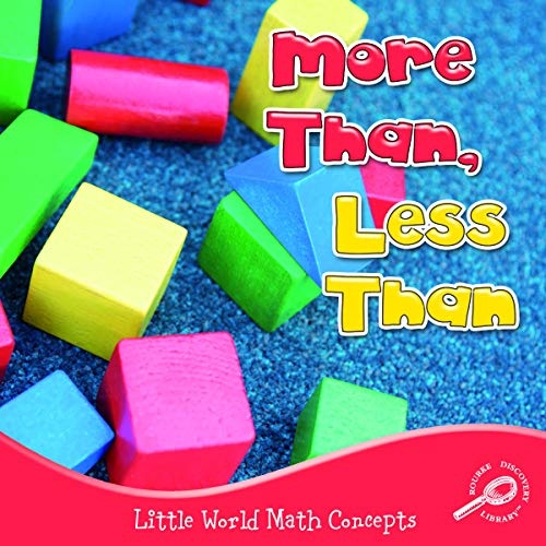 More Than, Less Than (Little World Math)