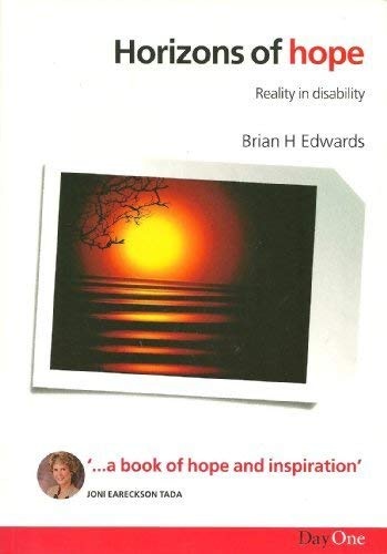 Horizons of Hope: Reality in Disability