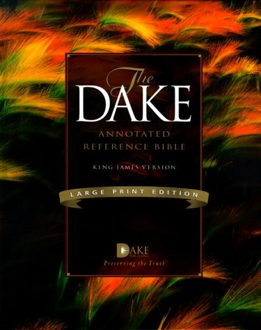 Holy Bible: King James Version, Dake's Annotated Reference