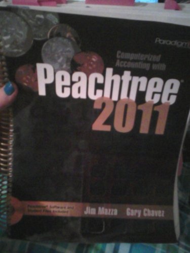 Computerized Accounting with Peachtree 2011