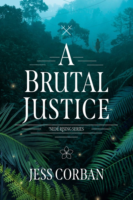 A Brutal Justice (Nede Rising Series)