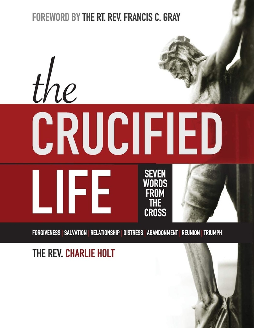 The Crucified Life: Seven Words from the Cross, Large Print Edition